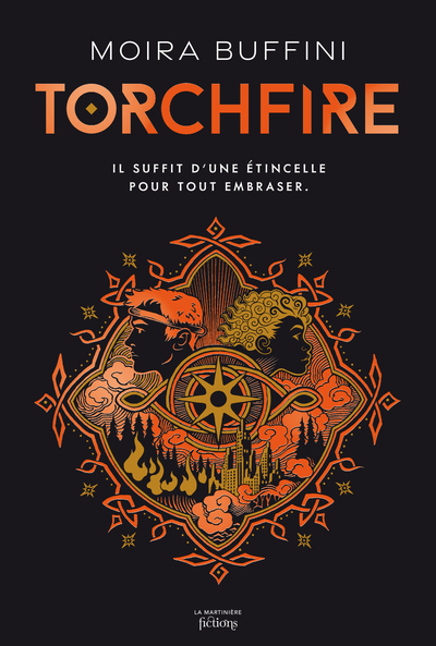 Torchfire - La trilogie des Torches - Livre 2