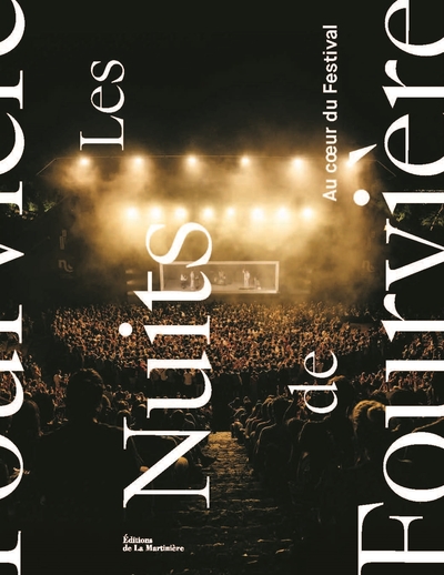 Les Nuits de Fourvière - Au cœur du Festival