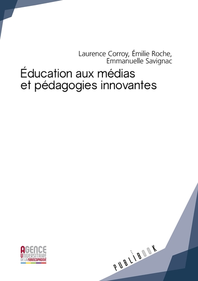 Éducation aux médias et pédagogies innovantes