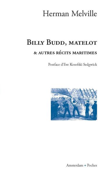 Billy Budd, matelot - & autres récits maritimes