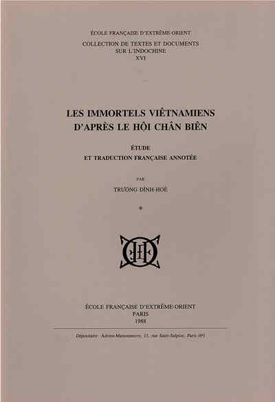 Les immortels vietnamiens d'après le Hoi Chan Bien - Etude et traduction française annotée