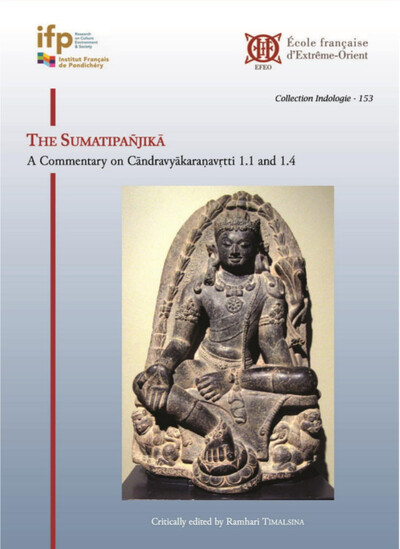 The Sumatipañjika - A Commentary on Candravyakaranavrtti 1.1 and 1.4