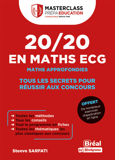 Master Class - Maths approfondies en ECG - Tous les secrets pour réussir