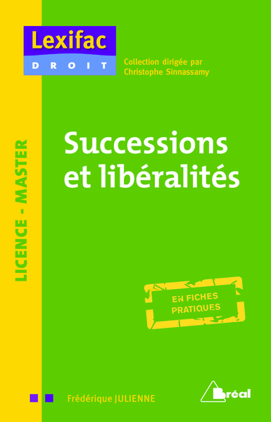 Successions et libéralités - en fiches pratiques