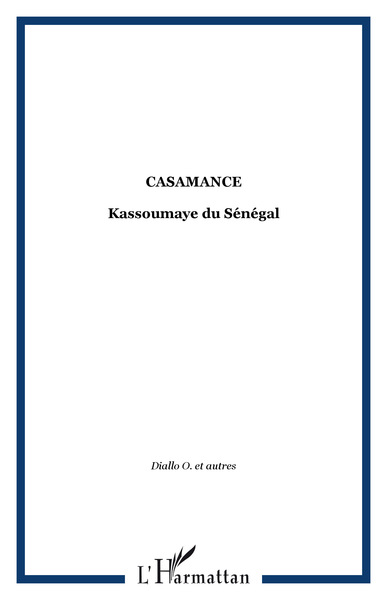 Casamance - Kassoumaye du Sénégal