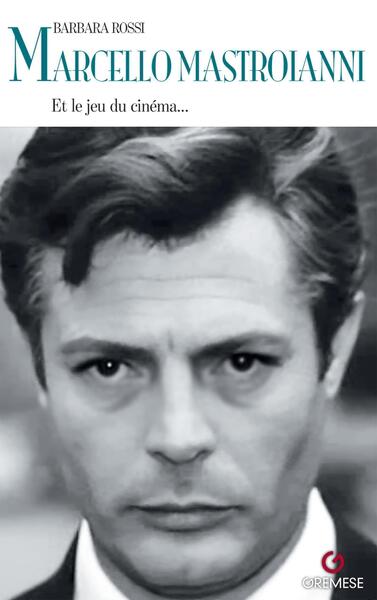 Marcello Mastroianni - L'aimable star