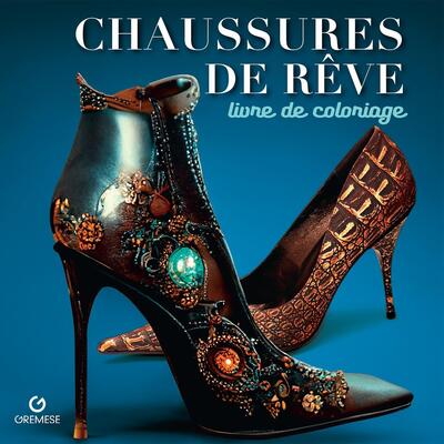 Chaussures de rêve - Livre de coloriage