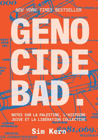 Genocide Bad - Notes sur la Palestine, l'histoire juive et la libération collective
