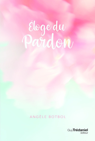 Eloge du pardon