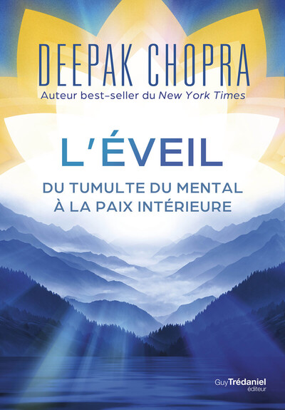 L'éveil - Du tumulte du mental à la paix intérieur