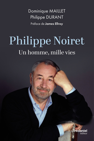 Philippe Noiret - Un homme, mille vies