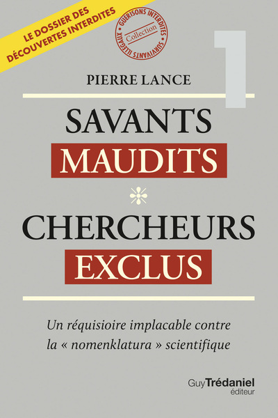 Savants maudits Chercheurs exclus T1