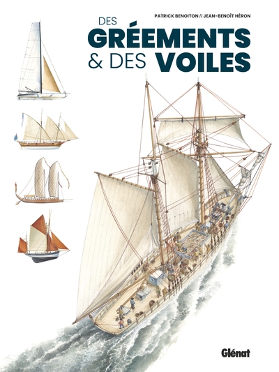 Des gréements et des voiles