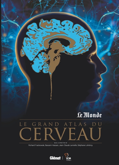 Les Grands atlas de référence - Le Grand Atlas du cerveau