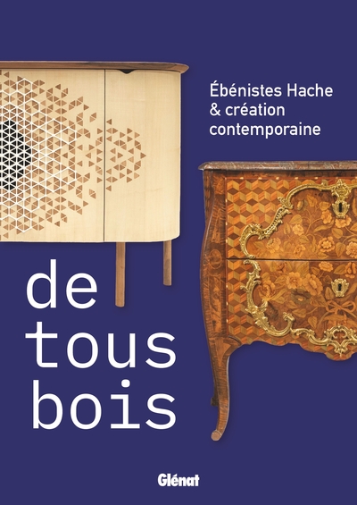 Ébénistes Hache et création contemporaine - De tous bois
