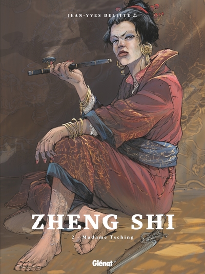 Zheng Shi - Tome 02 - Madame Tsching