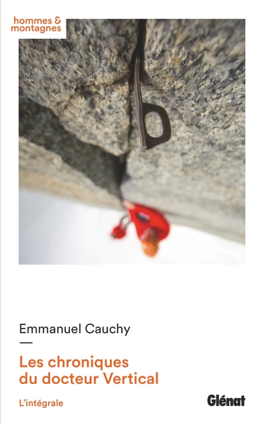 Les chroniques du docteur Vertical - L'intégrale