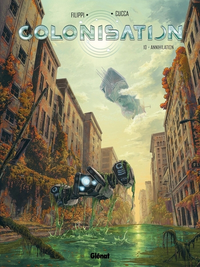 Colonisation - Tome 10 - Annihilation