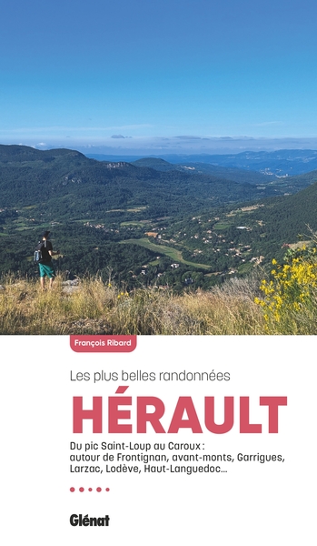Hérault, les plus belles randonnées (3e ed)