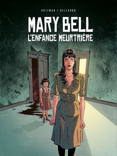 Mary Bell, l'enfance meurtrière