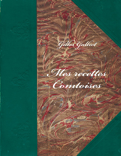 Mes recettes Comtoises