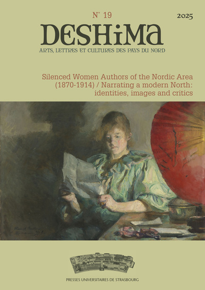 DESHIMA n°19/2025 - Silenced Women Authors of the Nordic Area (1870-1914) / Narrating a modern North: identities, images and critics