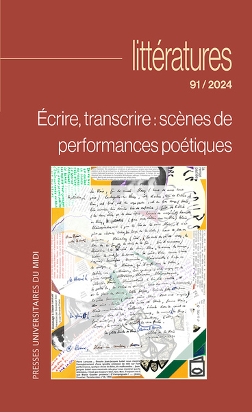Écrire, transcrire : scènes de performances poétiques
