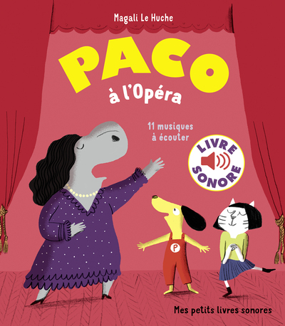 Paco à l'Opéra - 11 musiques à écouter