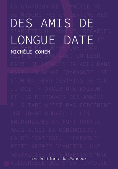 Des amis de longue date