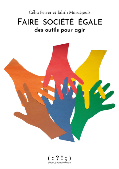 Faire société égale