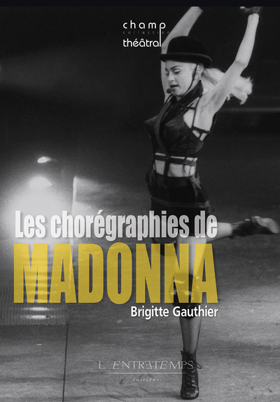 Les chorégraphies de Madonna