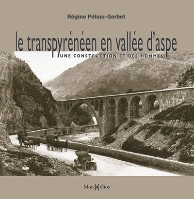 Transpyrénéen en vallée d'Aspe (Le)