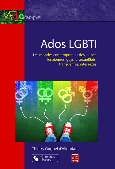 ADOS LGBTI - LES MONDES CONTEMPORAINS DES JEUNES LESBIENNES, GAYS, BISEXUEL(LE)S, TRANSGENRES, INTERSEXES