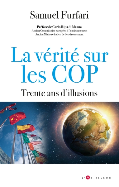 La vérité sur les COP - trente ans d'illusions