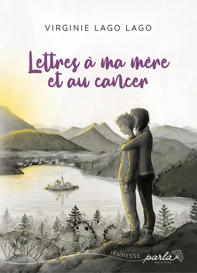 LETTRES A MA MERE ET AU CANCER