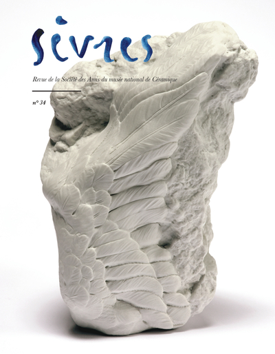 REVUE DE LA SOCIETE DES AMIS DU MUSEE NATIONAL DE CERAMIQUE N?34