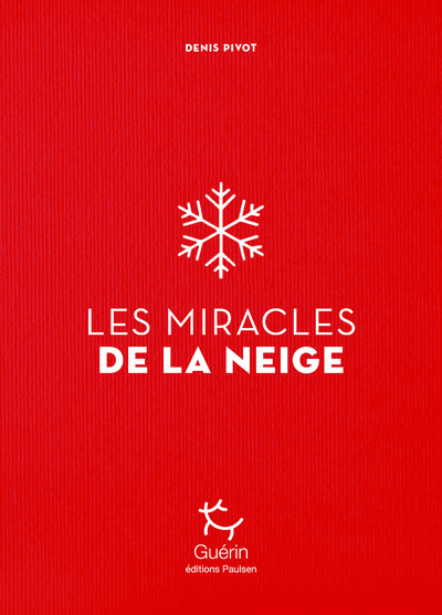 Les Miracles de la neige