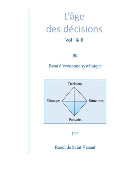 L'âge des décisions