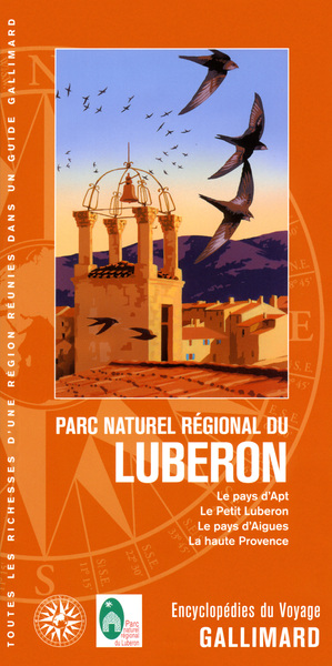 Parc naturel régional du Luberon - Le pays d'Apt, le Petit Luberon, le pays d'Aigues, la haute Provence