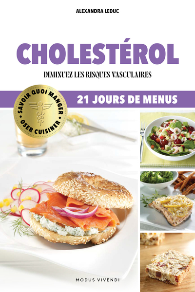 Cholestérol - Diminuez les risques cardiovasculaires