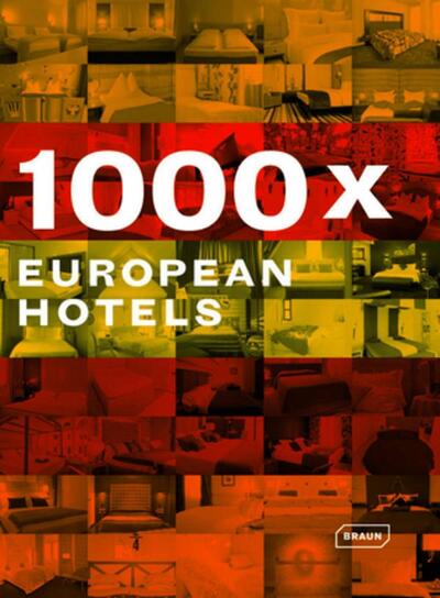 1000 X European hotels - Northern Europe. Western Europe. Central Europe. Eastern Europe. Southern Europe.