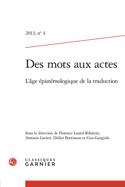 Des mots aux actes - L'âge épistémologique de la traduction