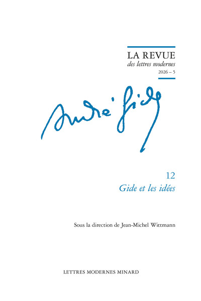 La Revue des lettres modernes - Gide et les idées