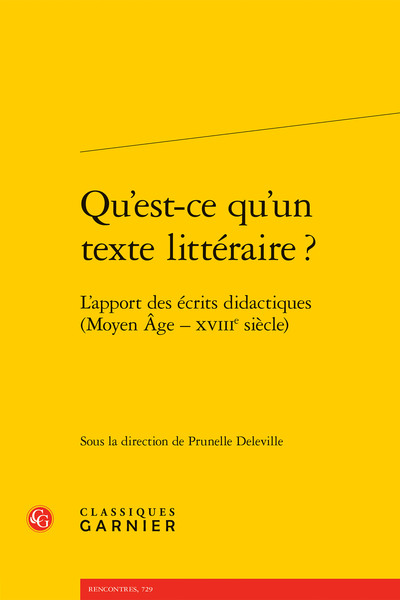 Qu'est-ce qu'un texte littéraire ? - L'apport des écrits didactiques (Moyen Âge - XVIIIe siècle)