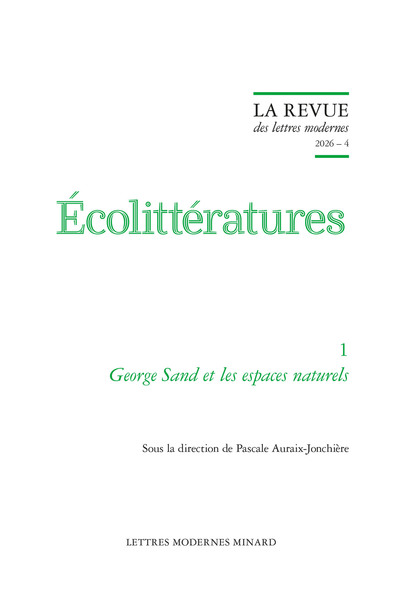 La Revue des lettres modernes - George Sand et les espaces naturels