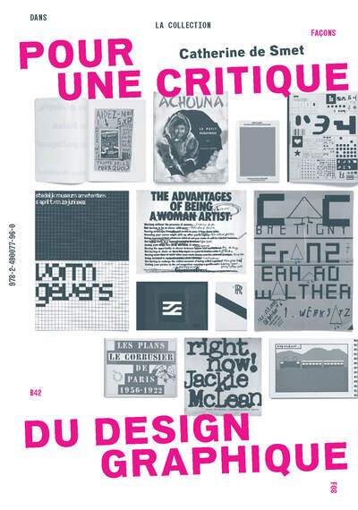 POUR UNE CRITIQUE DU DESIGN GRAPHIQUE - Dix-huit essais