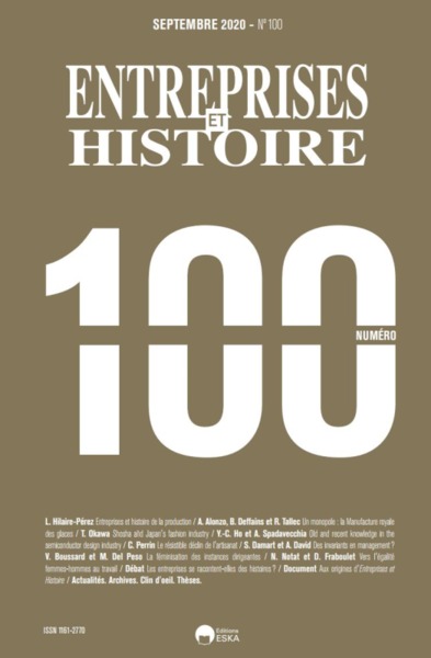 ENTREPRISES & HISTOIRE N°100-SEPTEMBRE 2020