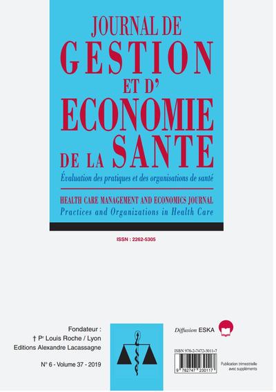 EVALUATION DES PRATIQUES ET DES ORGANISATIONS DE SANTE-JGES 6-2019 - JOURNAL DE GESTION ET D'ECONOMIE DE LA SANTE-N°6 VOL 37-2019