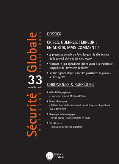 Crises, Guerres, Terreur : En sortir, mais comment ? - Chroniques et Rubriques