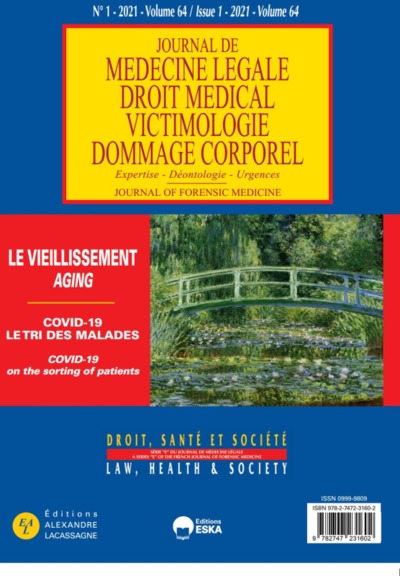 LE VIEILLISSEMENT AGING-COVID 19 LE TRI DES MALADES-REVUE JML 1-2021 - JOURNAL DE MEDECINE LEGALE et DROIT MEDICAL 2021 N°1 VOL 64